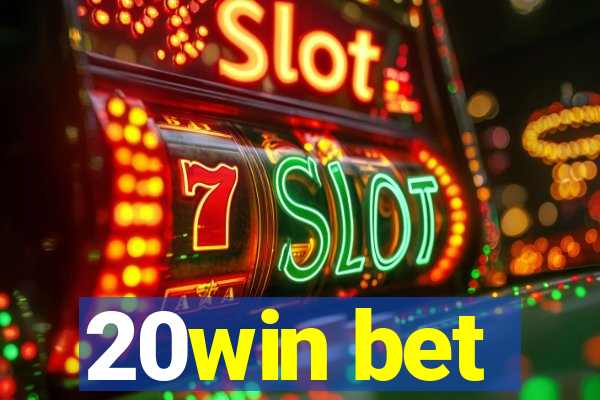 20win bet